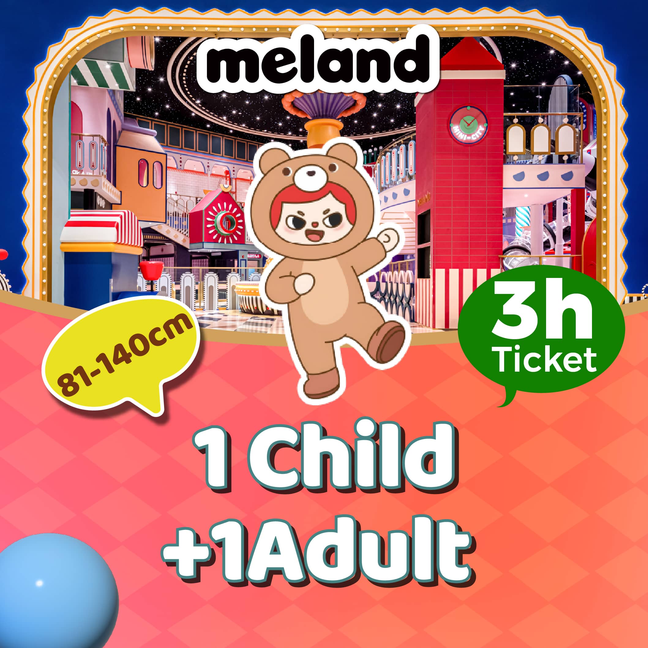 1Adult+ 1kid 81-140CM Play for 3 hrs